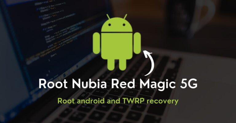 How to Root Nubia Red Magic 5G Using Magisk