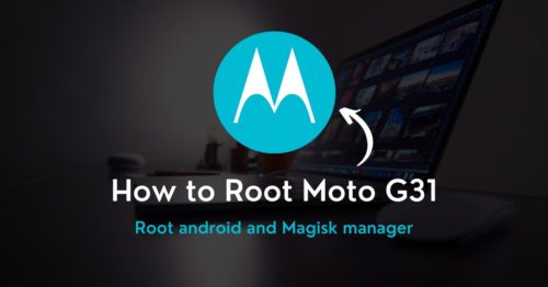 Root Moto G31