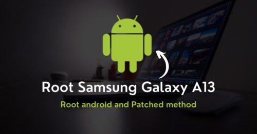 Root Samsung Galaxy A13