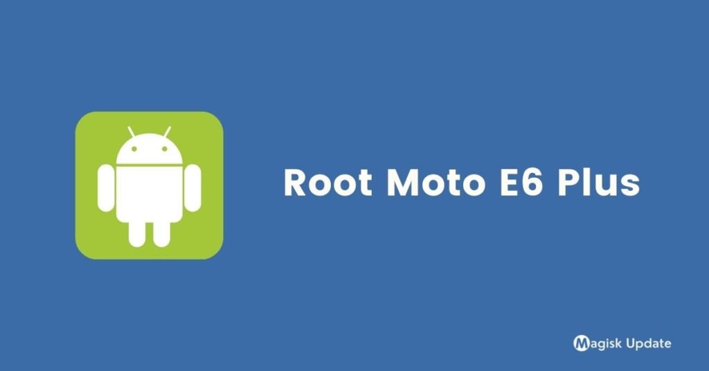 How to Root Samsung Galaxy S20 Using Magisk [No Need TWRP]